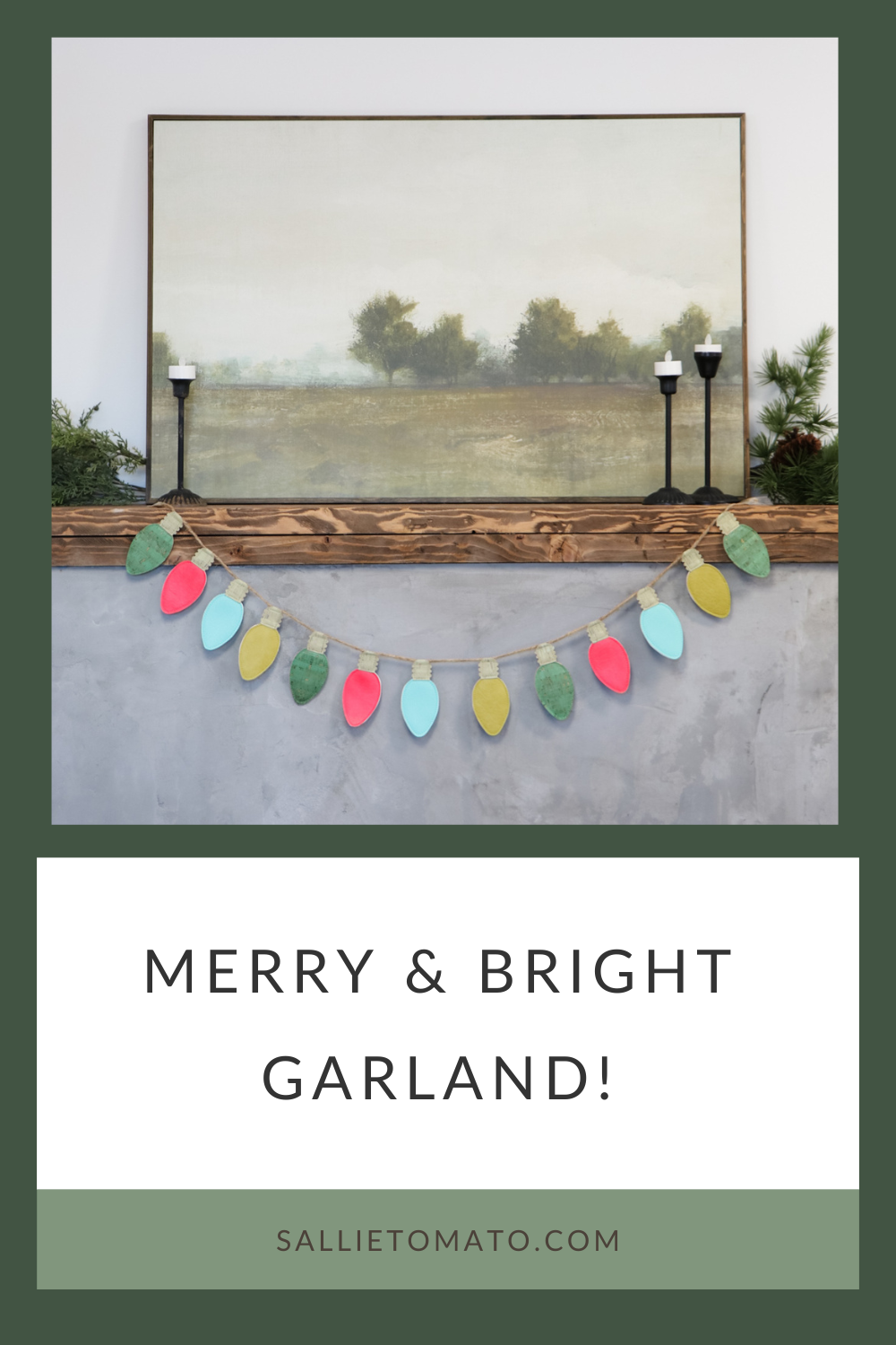 Merry & Bright Garland Tutorial