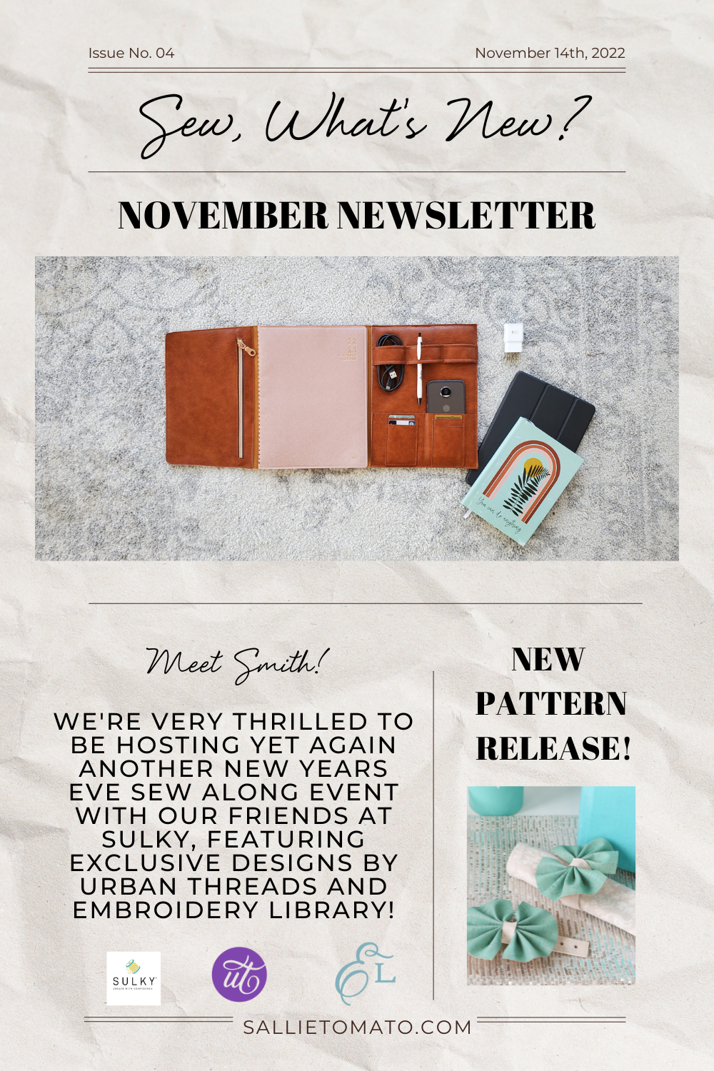 Sew, What's New? November 2022 Newsletter | Sallie Tomato