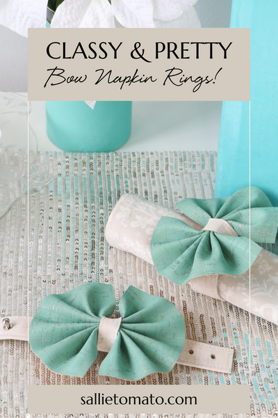 Easy DIY Bow Napkin Ring from Cork Fabric or Faux Leather!