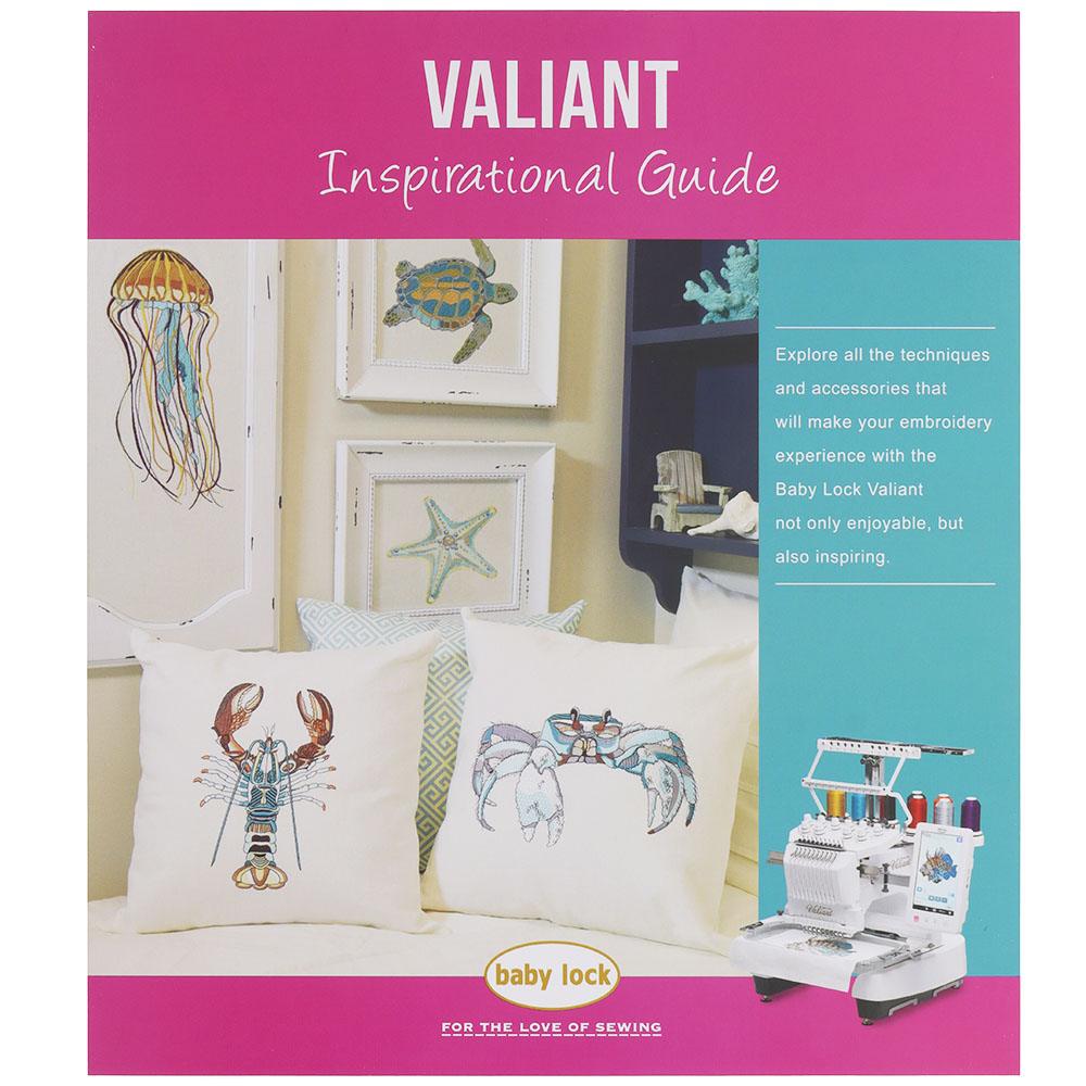 Babylock Valiant 10 needle embroidery Inspirational Guide